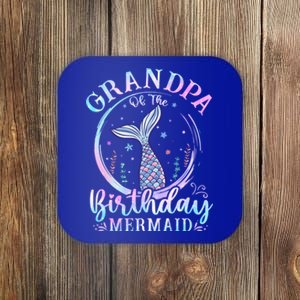 Grandpa Of The Birthday Mermaid Family Matching Party Squad Gift Coaster