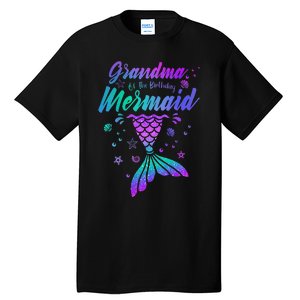 Grandma Of The Birthday Mermaid Family Matching Birthday Tall T-Shirt