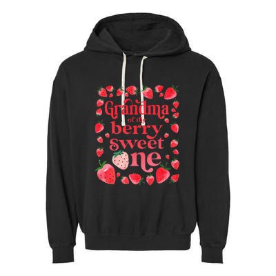 Grandma of the Berry Sweet One Strawberry First Birthday 1st Garment-Dyed Fleece Hoodie