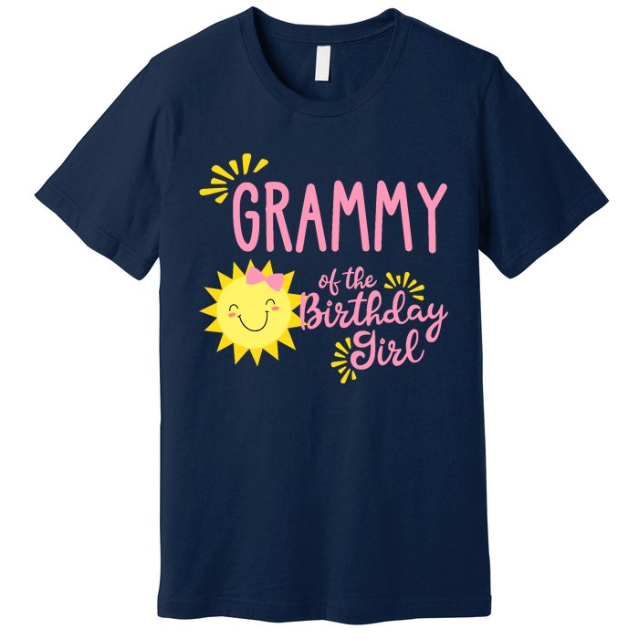 Grammy Of The Birthday Girl 1st Birthday Sunshine Girl Premium T-Shirt