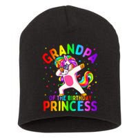 Grandpa of the Birthday Princess Dabbing Unicorn Short Acrylic Beanie