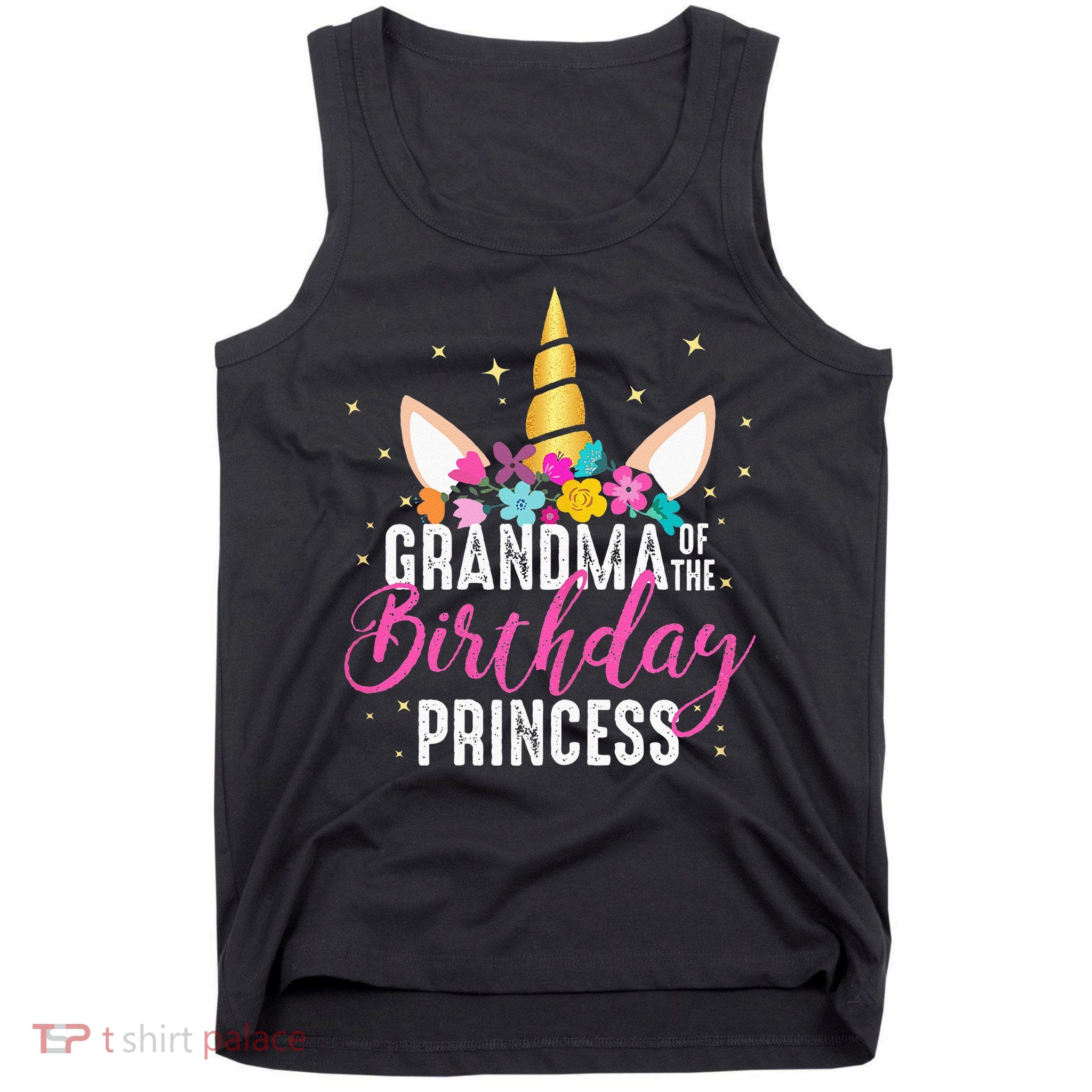Grandma Of The Birthday Princess Gifts Unicorn Birthday Tank Top