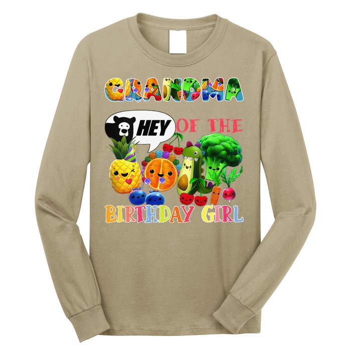 Grandma Of The Birthday Family Fruit Birthday Hey Bear Long Sleeve Shirt