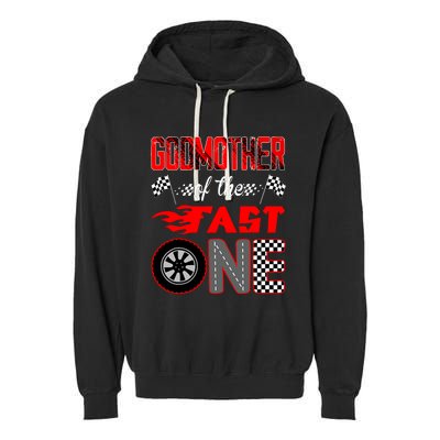 Godmother Of The Fast One First Birthday Racing Car Family Garment-Dyed Fleece Hoodie