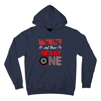 Godmother Of The Fast One First Birthday Racing Car Family Hoodie