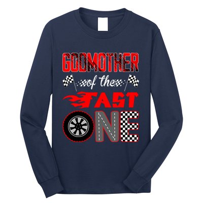 Godmother Of The Fast One First Birthday Racing Car Family Long Sleeve Shirt