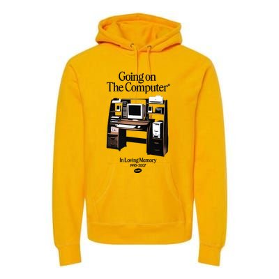 Going On The Computer In Loving Memory 1995 2007 Premium Hoodie