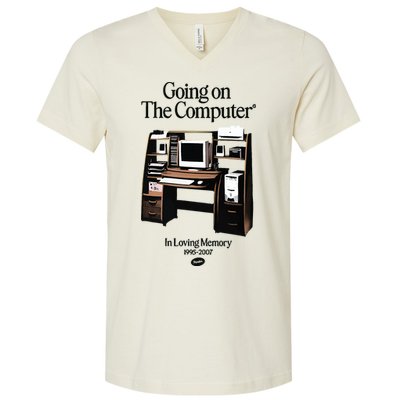 Going On The Computer In Loving Memory 1995 2007 V-Neck T-Shirt