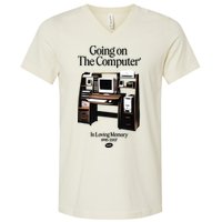 Going On The Computer In Loving Memory 1995 2007 V-Neck T-Shirt