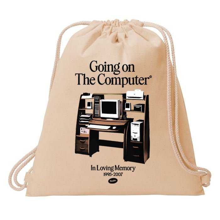 Going On The Computer In Loving Memory 1995 2007 Drawstring Bag