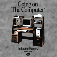 Going On The Computer In Loving Memory 1995 2007 Tall Hoodie