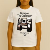 Going On The Computer In Loving Memory 1995 2007 T-Shirt