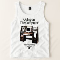 Going On The Computer In Loving Memory 1995 2007 Tank Top