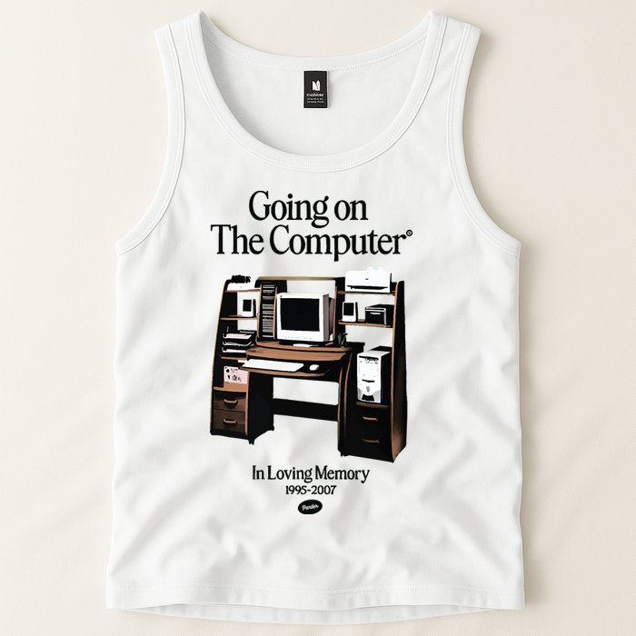 Going On The Computer In Loving Memory 1995 2007 Tank Top