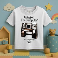 Going On The Computer In Loving Memory 1995 2007 Toddler T-Shirt