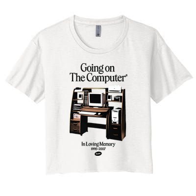 Going On The Computer In Loving Memory 1995 2007 Women's Crop Top Tee