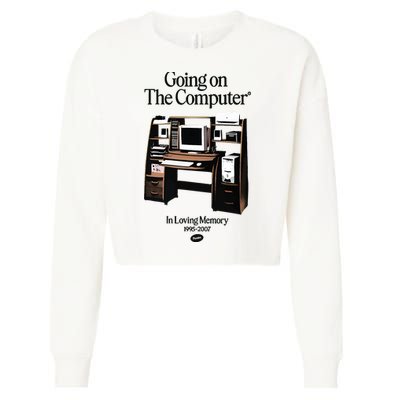 Going On The Computer In Loving Memory 1995 2007 Cropped Pullover Crew