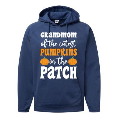 Grandmom Of The Cutest Pumpkins In The Patch Halloween Gift Performance Fleece Hoodie