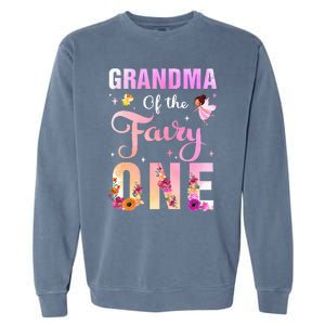 Grandma Of The Fairy One 1St Birthday Party Decoration Garment-Dyed Sweatshirt