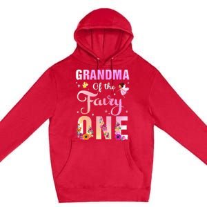 Grandma Of The Fairy One 1St Birthday Party Decoration Premium Pullover Hoodie