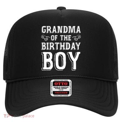 Grandma Of The Birthday Boy Celebration High Crown Mesh Back Trucker Hat