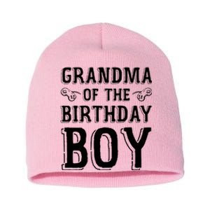 Grandma Of The Birthday Boy Celebration Short Acrylic Beanie