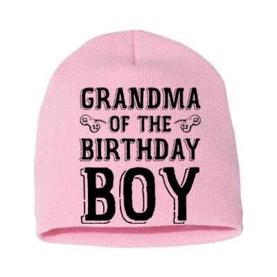 Grandma Of The Birthday Boy Celebration Short Acrylic Beanie