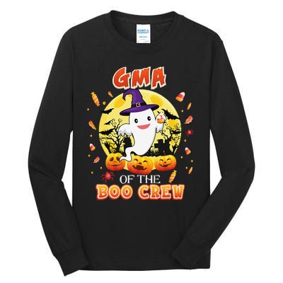 Gma Of The Boo Crew Halloween Cute Ghost Pumpkin Scary Tall Long Sleeve T-Shirt