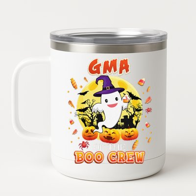 Gma Of The Boo Crew Halloween Cute Ghost Pumpkin Scary 12 oz Stainless Steel Tumbler Cup