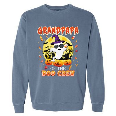 Grandpapa Of The Boo Crew Halloween Cute Ghost Pumpkin Scary Garment-Dyed Sweatshirt