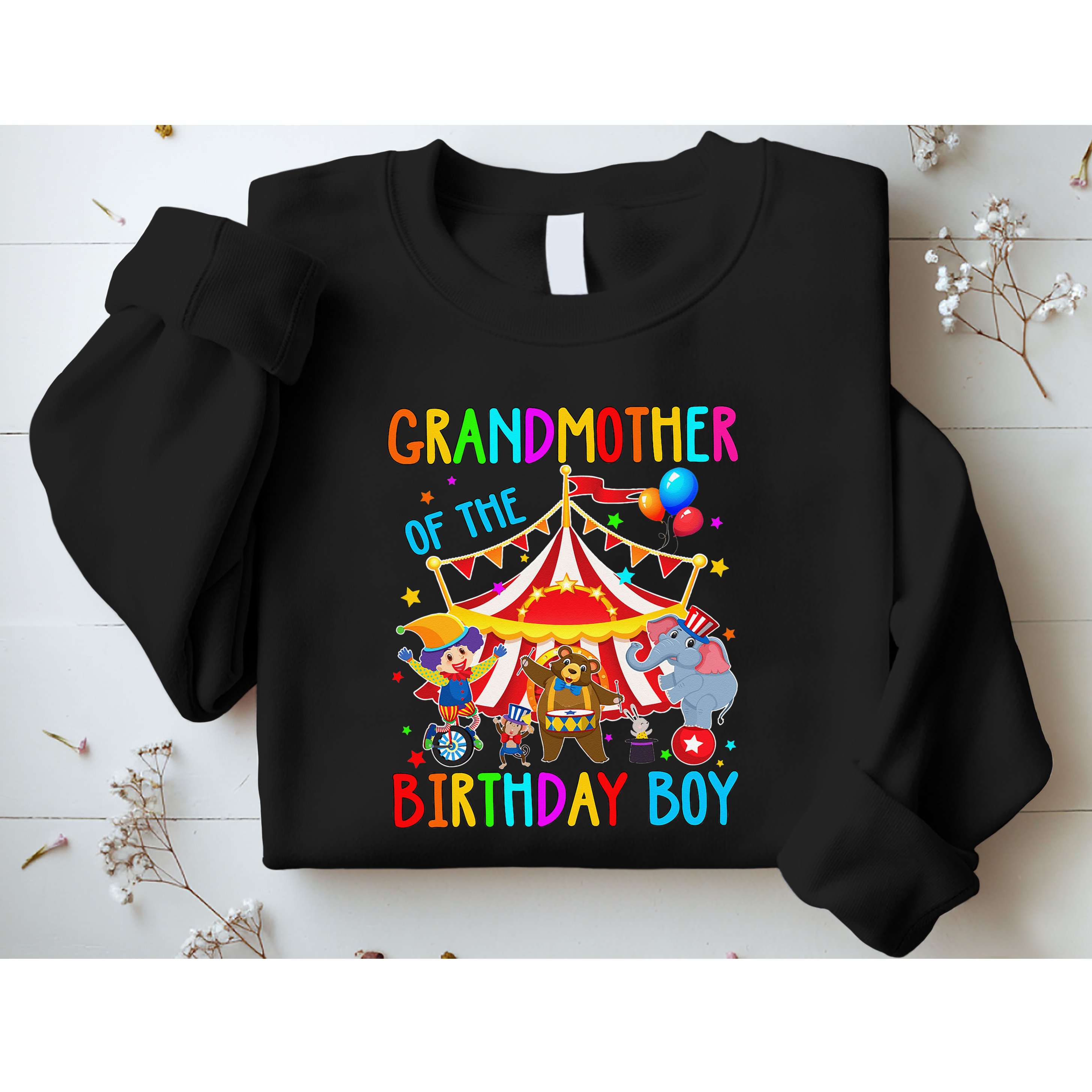Grandmother Of The Birthday Carnival Circus Themed Bday Sweatshirt
