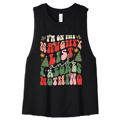 Groovy On The Naughty List And I Regret Nothing Christmas Women's Racerback Cropped Tank