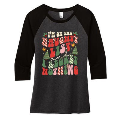 Groovy On The Naughty List And I Regret Nothing Christmas Women's Tri-Blend 3/4-Sleeve Raglan Shirt