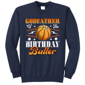 Godfather Of The Birthday Baller Basketball Fathers Day Sweatshirt