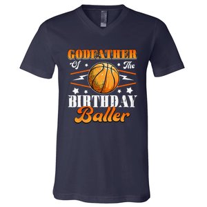 Godfather Of The Birthday Baller Basketball Fathers Day V-Neck T-Shirt