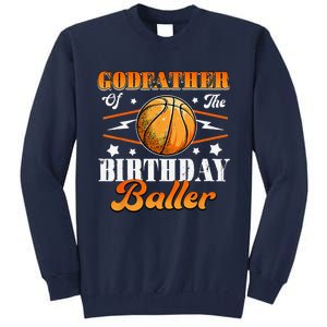 Godfather Of The Birthday Baller Basketball Fathers Day Tall Sweatshirt