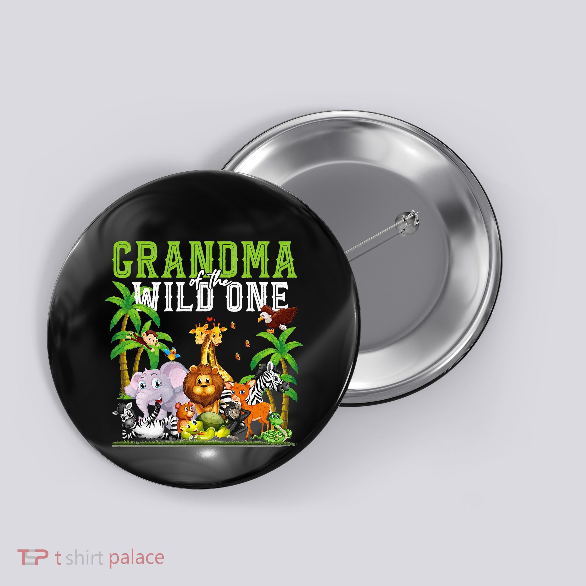 Grandma Of The Wild One Zoo Birthday Safari Jungle Animal Button