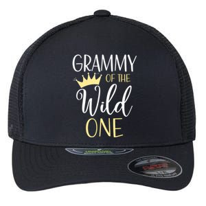 Grammy Of The Wild One First Birthday Matching Family Gift Flexfit Unipanel Trucker Cap