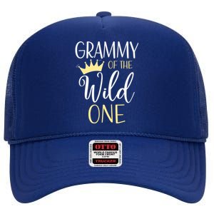 Grammy Of The Wild One First Birthday Matching Family Gift High Crown Mesh Back Trucker Hat