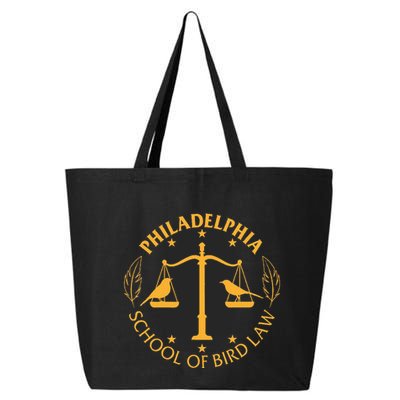 Graduate Of The Philidelphia School Of Bird Law 25L Jumbo Tote