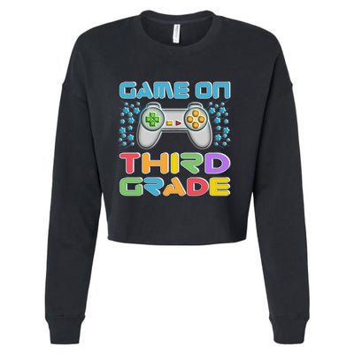 Game On Third Grade Gamers Back To School Gift Cute Gift Cropped Pullover Crew