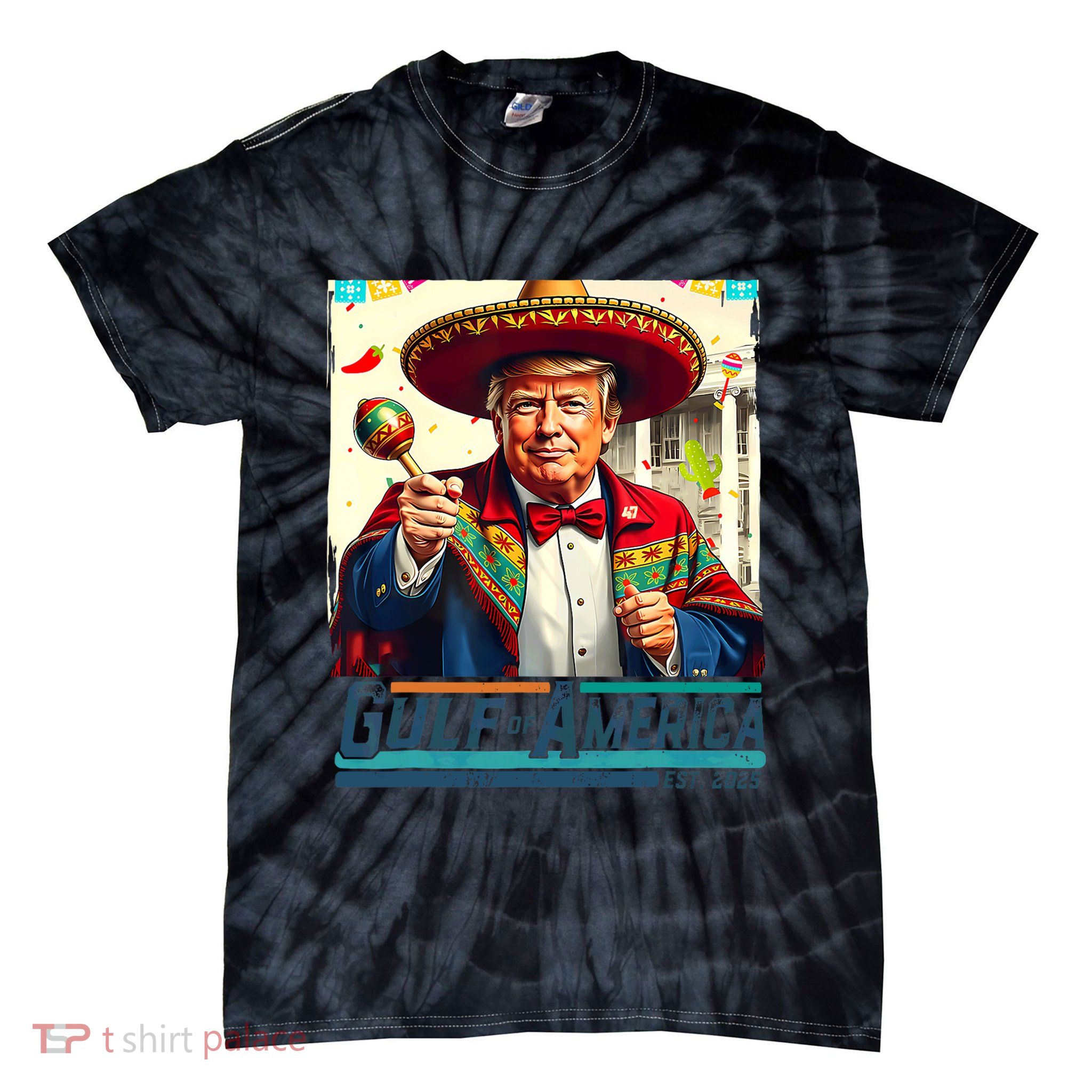 Gulf Of Usa America Est 2025 Cinco De Mayo Trump Gulf Mexico Tie-Dye T-Shirt