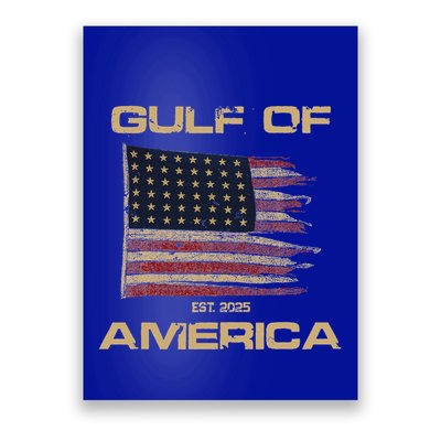 Gulf Of Us America Est Since 2025 Us Flag Poster