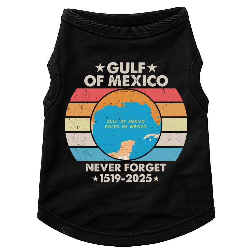Gulf Of Usa America Never Forget Gulf Of Mexico 1519 2025 Doggie Tank