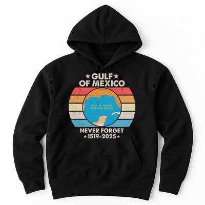 Gulf Of Usa America Never Forget Gulf Of Mexico 1519 2025 Hoodie