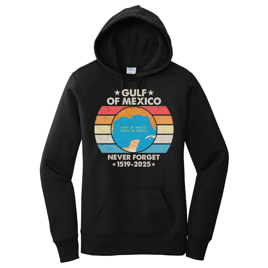 Gulf Of Usa America Never Forget Gulf Of Mexico 1519 2025 Women's Pullover Hoodie