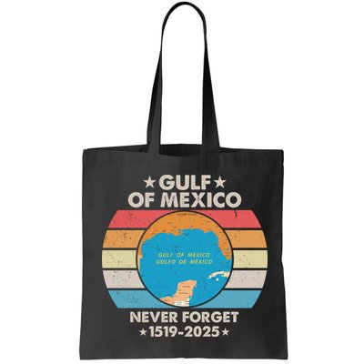 Gulf Of Usa America Never Forget Gulf Of Mexico 1519 2025 Bag
