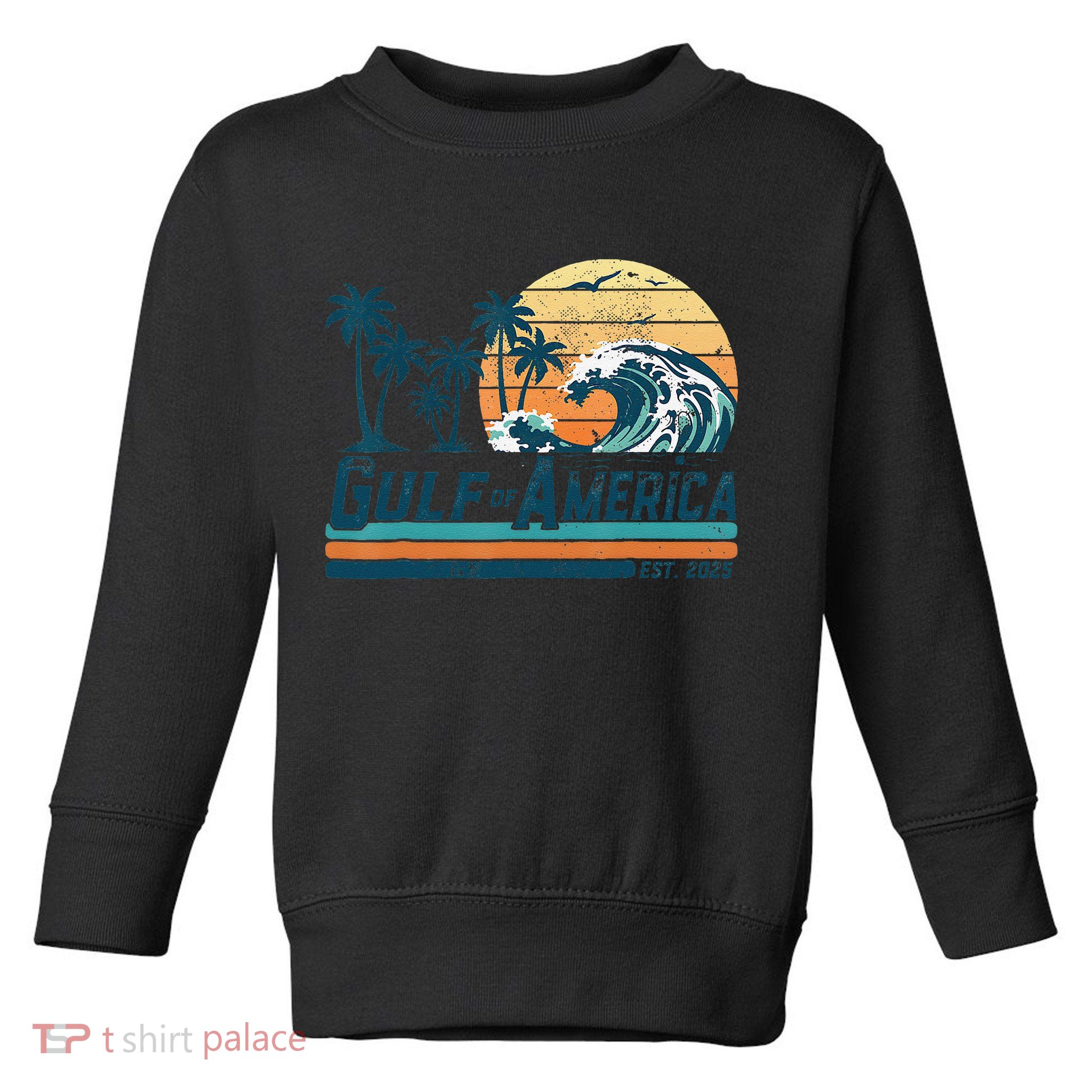 Gulf Of US America Est 2025 Retro Vintage Beach Toddler Sweatshirt
