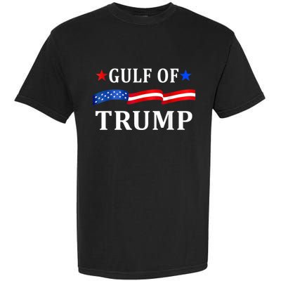 Gulf Of Usa America Funny Trump 47th President Usa Flag Garment-Dyed Heavyweight T-Shirt