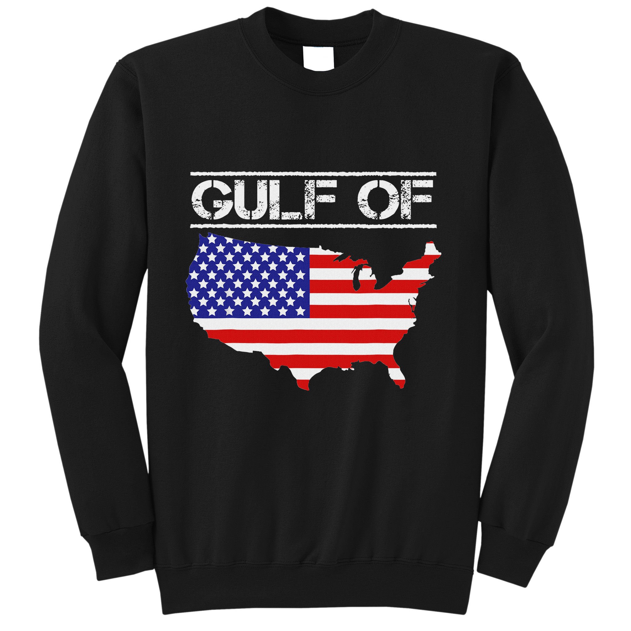 Gulf Of United States Of America Trump America Map Sweatshirt